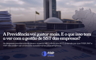 A Previdência vai gastar mais! E o que isso tem a ver com a gestão de SSTdas empresas?