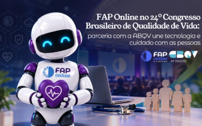 FAP Online participa do 24º Congresso Brasileiro de Qualidade de Vida com foco em tecnologia, inteligência artificial e futuro da SST